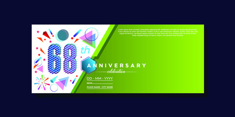 68th anniversary, anniversary celebration vector design on colorful geometric background and circle shape.