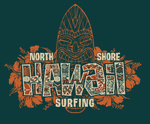 Tribal Hawaii With Hibiscus Flowers And Tiki Surfboard Vector Print For T Shirt