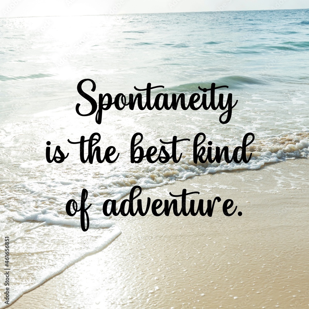 Travel and inspirational quotes. Positive messages for tough times ...