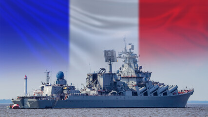 Wall Mural - Navy France. Flotilla of French Republic. Side view of missile cruiser. Warship against background of flag of France. French navy. Weapons of Army France. Warship at sea or ocean.