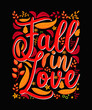 Fall T-shirt Design fall in love