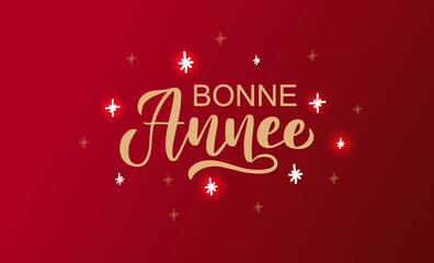 Wall Mural - Hand sketched Bonne Annee. Happy New year English. Card, badge, icon typography. Lettering Bonne Annee for Christmas, New Year greeting card, invitation template, banner, poster. Vector EPS10