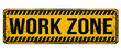 Work zone vintage rusty metal sign on a white background, vector illustration