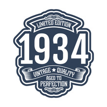 Vintage 1934 Aged To Perfection, 1934 Birthday Typography Design For T-shirt