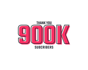 Wall Mural - Thank You 900 k Subscribers Celebration Background Design. 900000 Subscribers Congratulation Post Social Media Template.