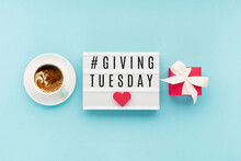 Giving Tuesday, Global Day Of Charitable Giving After Black Friday Shopping Day. Charity, Give Help, Donations Support Concept.