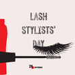 Lash Stylists Day
