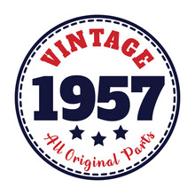 Vintage 1957 All Original Parts, 1957 Birthday Typography Design For T-shirt