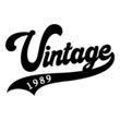 Vintage 1989, 1989 birthday typography Retro design