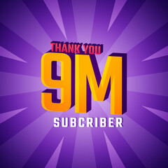 Wall Mural - You 9 M Subscribers Celebration Background Design. 9000000 Subscribers Congratulation Post Social Media Template.