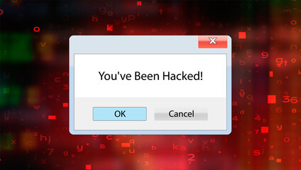Digital Window with Warning Message. You Have been Hacked User Interface
