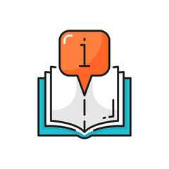 Aufkleber - Book or catalogue with information sign isolated color line icon. Vector textbook or brochure with educational materials, encyclopedia sign with i letter. Catalogue or magazine info instruction guide