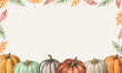 Watercolor autumn frame with fall foliage and colorful pumpkins on white background. Thanksgiving background, border. Fall season banner. Halloween decoration