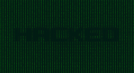 Abstract technology binary code green background with title Hacked