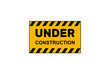 W BUDOWIE, under construction - żółta tabliczka,