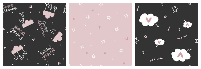 Wall Mural - Cute hand-drawn vector graphic and lettering with clouds, hearts, closed sleepy eyes and stars in dusty pink and black neutral colours. Sweet dreams non directional seamless pattern set for the girl's