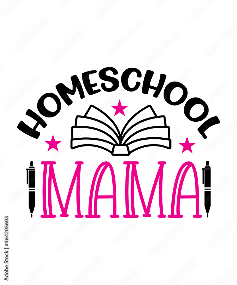 Homeschool Svg Bundle Homeschool Svg Homeschool Mom Svg Home School