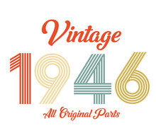 Vintage 1946 All Original Parts, 1946 Retro Birthday Typography Design