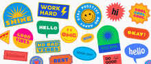 Cool Trendy Patches Vector Design. Abstract Background With Stickers. Good Vibes, Work Hard, Shine And Stay Positive Badges.