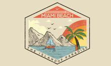 Miami Beach Graphic Artwork For T Shirt And Others. Mountain With Palm Tree Retro Vintage Hand Sketch Print Design. 