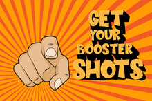Get Your Booster Shots Vector / EPS Comic Illustration On A Sunburst Background