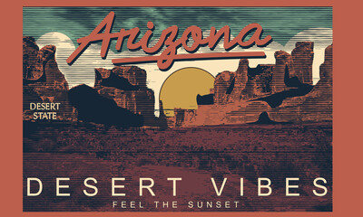 Arizona desert vibes t shirt graphic print design. Desert vintage vector design.