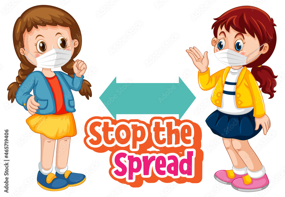 Stop the Spread font with two girls keeping social distance isolated on