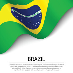 Wall Mural - Waving flag of Brazil on white background. Banner or ribbon template for independence day