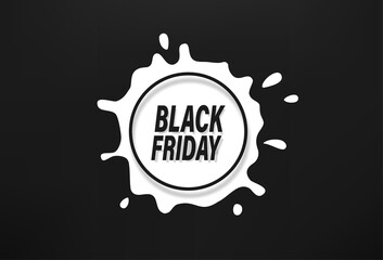 Poster - Black friday vector banner with realistic shadow and ink blot