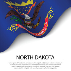 Waving flag of North Dakota is a state of USA on white backgroun