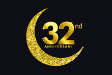 Thirty Two Years Anniversary Celebration Golden Emblem In Black Background. Number 32 Luxury Style Banner Isolated Vector.