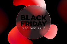 Black Friday Special Offer Banner Design Template. 50% OFF Sale. Discount Price. Special Offer Marketing Ad. Discount Promotion And Sale Discount Offer. Glass Morphism Style Design.
