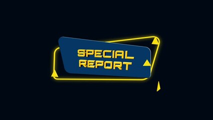 Poster - 3d animation text Special report on trendy flat geometric banner. Flying and rotating object. 4K Video motion graphic animation.