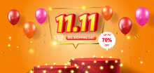 11.11 Sale Product Banner, Podium Platform With Geometric Shapes, 
Sale Promotion With A Discount Offer On A Special Occasion, Give Voucher, Poster Or Background.