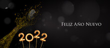 2022 New Year Spanish Greeting Card (Feliz Año Nuevo 2022). Spanish 2022 New Year Version. Spanish 2022 Happy New Year Background.