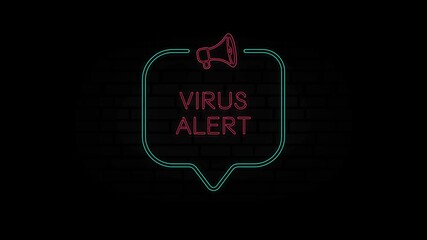 Poster - Glowing neon line Megaphone icon with text Virus alert isolated on black background. Virus alert neon sign in speech bubble frame with megaphone. 4K Video motion graphic animation.