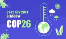 COP 26 Glasgow 2021 Banner Vector Illustration. Poster, Flyer, Climate Change Conference, Which Is Holding By Famous Organisation Of United Nations.