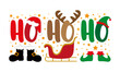Ho Ho Ho - Christmas greeting typography, with Santa hat,and boots, antler with sleigh elf hat and shoe. Holiday quote, decoration.