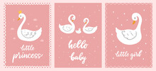 Set Of Three Cute Nursery Posters With Swans And Lettering Quotes On Pink Background. Good For Girlish Greeting Cards, Posters, Prints, Banners, Etc. EPS 10