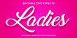 © atStock - Ladies Text 3d Style Editable Text Effect