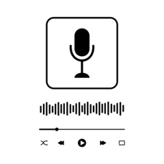 Wall Mural - Podcast concept. Audio player interface with microphone sign, sound wave, loading bar and buttons. Simple music player or online radio panel template. Vector graphic illustration.