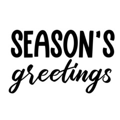 Wall Mural - Seasons greetings as a Christmas quote great for Christmas cards or posters. Traditional xmas saying. Add this text to your holiday graphics. Vector text.