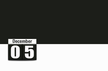 05 December calendar, on white and black background