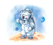 Cartoon Watercolor White Bear In  Astronaut Suit And Spacesuit With  Walkie-talkie On Moon Around Cosmos And  Planet; Can Be Used For Printing On Children's Clothes And Postcards.