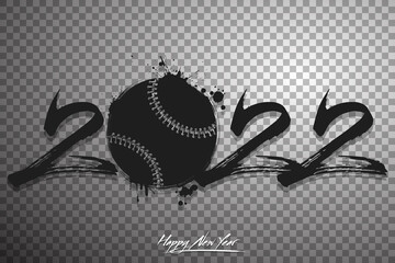 Wall Mural - Numbers 2022 and a abstract baseball ball made of blots in grunge style. Design text logo Happy New Year 2022. Template for greeting card, banner, poster. Vector illustration on isolated background