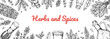 © Kseniia - Hand drawn herbs and spices design. Vector illustration
