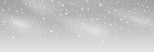 Vector Snow. Snow On An Isolated Transparent Background. Snowfall, Blizzard, Winter, Snowflakes. Christmas Image.