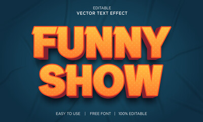 Sticker -  Funny show 3d editable text effect Premium Vector with background