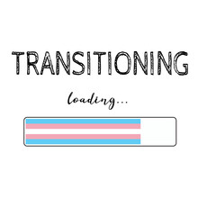 Transformation Or Transitioning Process Loading Icon. The Process Of Changing Gender Presentation Or Sex Characteristics To Accord With Internal Sense Of Gender Identity For Man, Woman, Queer Concept.