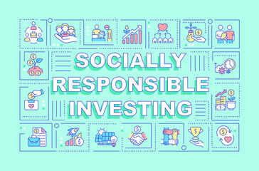 Poster - Socially responsible investing word concepts banner. Social business. Infographics with linear icons on green background. Isolated creative typography. Vector outline color illustration with text